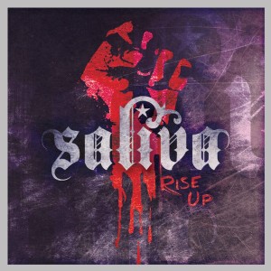 Saliva - Rise up