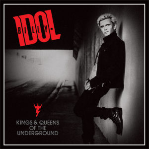 billy-idol-kings-and-queens-of-the-underground